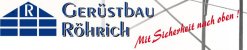 Gerüstbau Nordrhein-Westfalen: Gerüstbau Röhrich